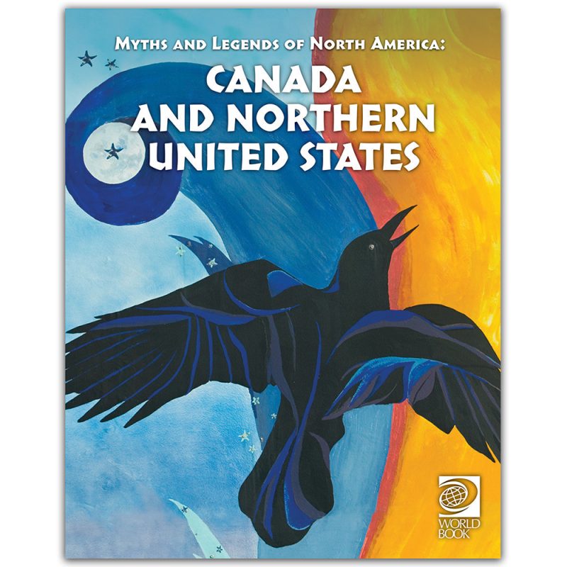 Famous Myths and Legends of Canada and Northern United States