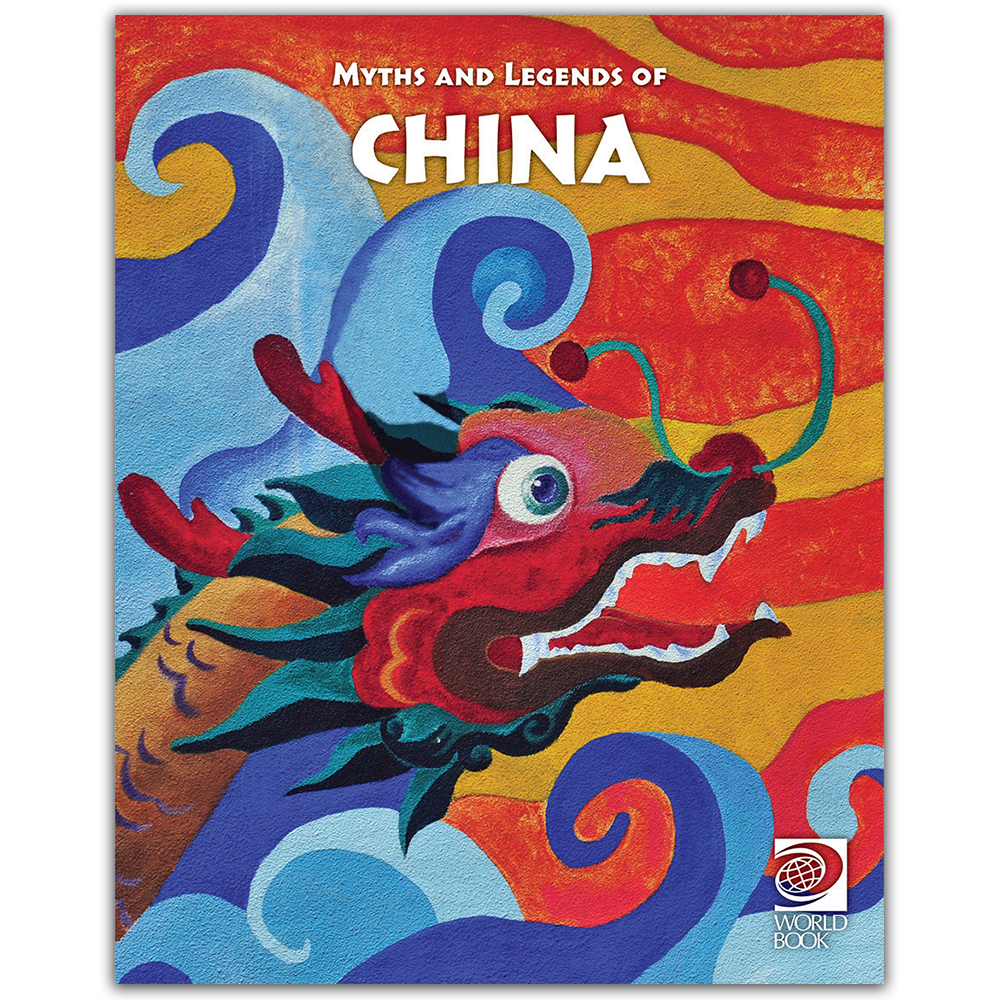 Famous Myths and Legends of China